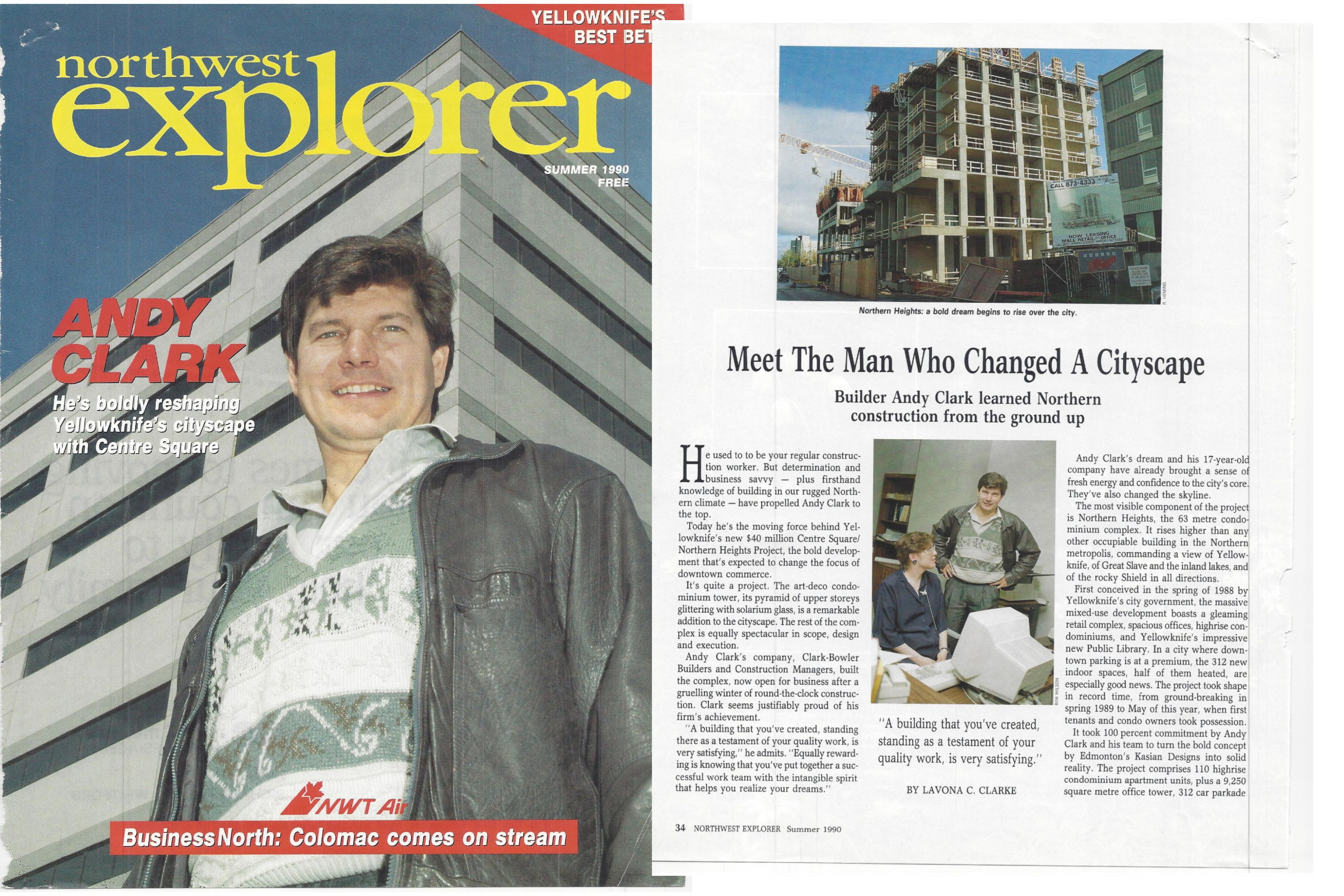 The summer 1990 edition of Northwest Explorer magazine, which described Andy Clark as the 'moving force' behind Centre Square. (Submitted by Dale Bowler)