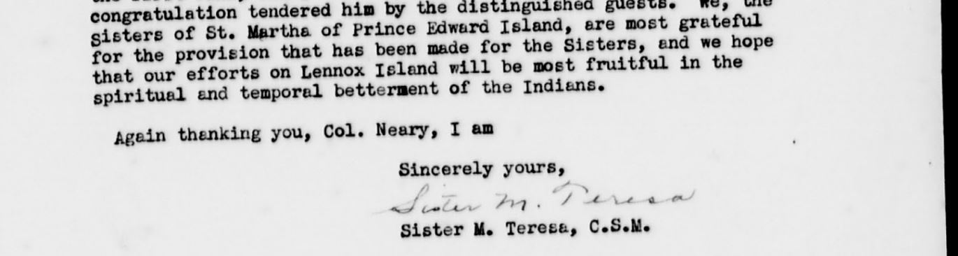 Part of a letter written in 1948, upon the opening of a two-floor school and convent on Lennox Island. Members of the Sisters of St. Martha lived and taught in the building. (Libraries and Archives Canada)